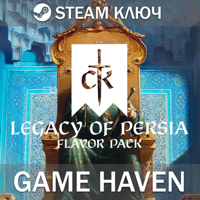 Crusader Kings III: Legacy of Persia  Steam 0% РФ+СНГ