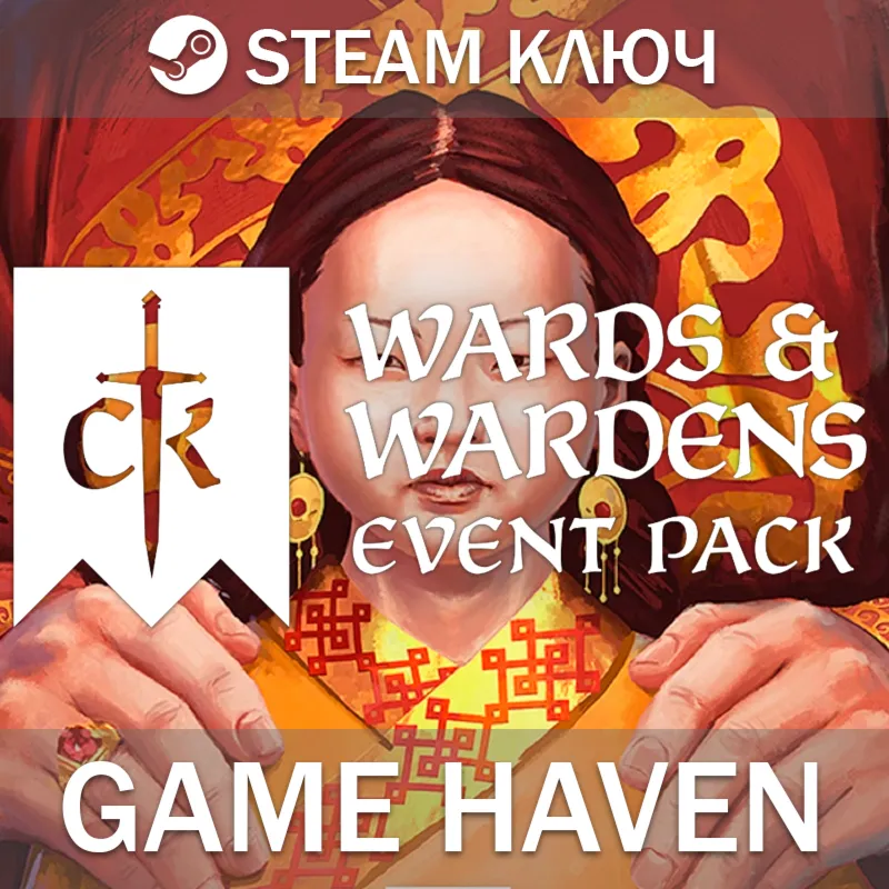 Crusader Kings III: Wards & Wardens  Steam 0% РФ+СНГ