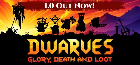 Dwarves: Glory, Death and LootSteam Key GLOBAL
