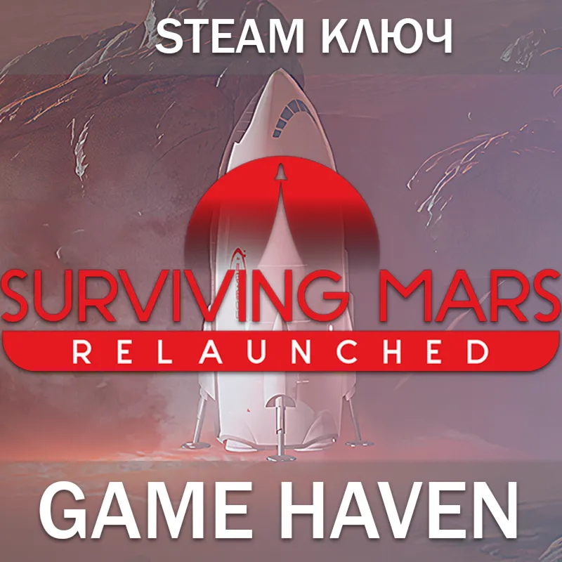 Surviving Mars: Relaunched Steam 0% РФ+СНГ+Тур