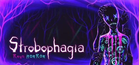Strobophagia | Rave Horror (Steam key) RU CIS