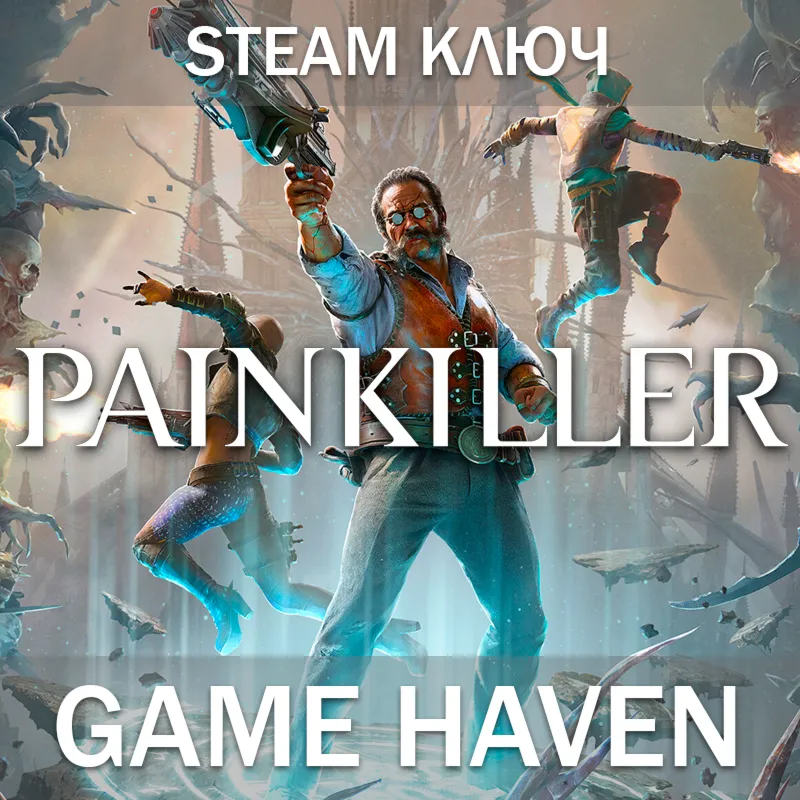 Painkiller  Steam 0% РФ+СНГ