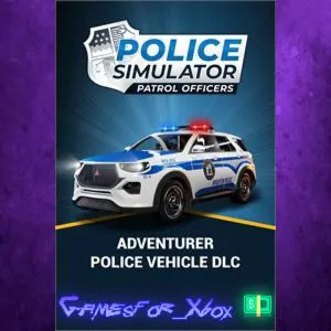 ️Police Simulator Patrol Officers: Adventurer Police Vehicle XBOX DLC