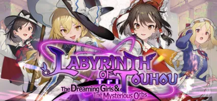 Labyrinth of Touhou Tri -The Dreaming Girls  The Mysterious Orbs- АВТО STEAM РОССИЯ