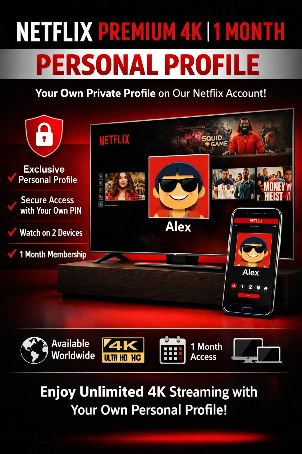 Netflix Premium 4K – 1 Month Personal Profile