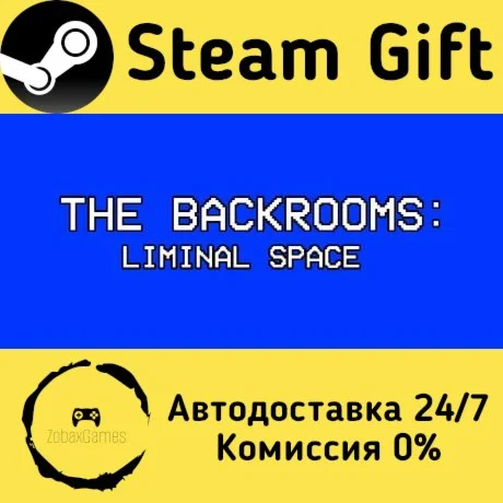  The Backrooms: Liminal Space ???? Steam Gift