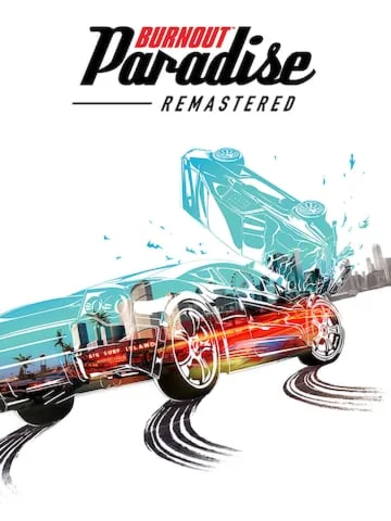 Burnout Paradise Remastered (Epic Games)