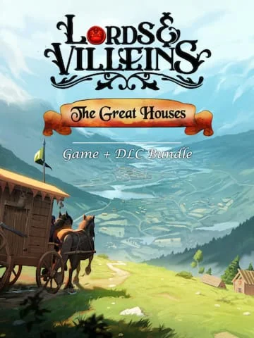 Lords and Villeins The Great Houses (Epic Games)