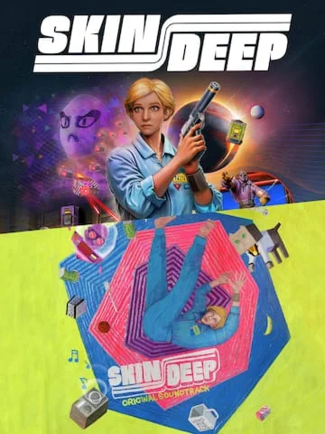 Skin Deep Soundtrack Edition (Epic Games)