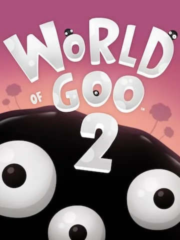 World of Goo 2 (Epic Games)