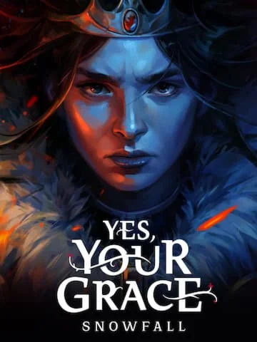 Yes Your Grace 2 Snowfall (Epic Games)