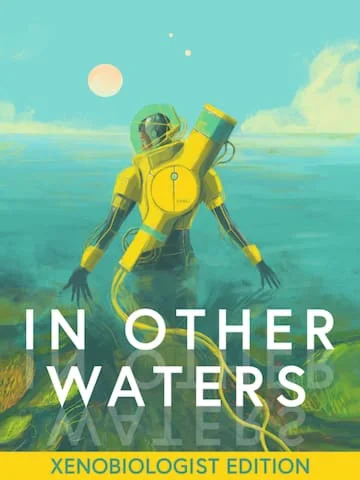 In Other Waters Xenobiologist Edition (Epic Games)