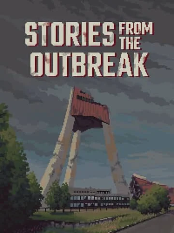 Stories from the Outbreak (Epic Games)