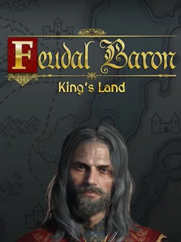 Feudal Baron King's Land (Epic Games)