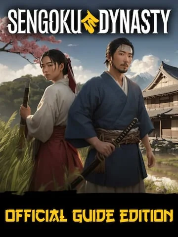 Sengoku Dynasty Official Guide Edition (Epic Games)