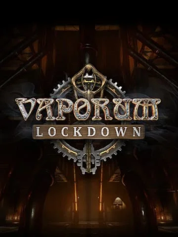 Vaporum Lockdown (Epic Games)