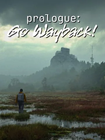 Prologue Go Wayback! (Epic Games)