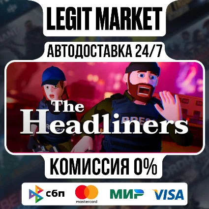 The Headliners / Steam АВТО / РУ + МИР