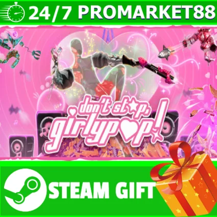 ️ВСЕ СТРАНЫ+РОССИЯ Don't Stop, Girlypop! STEAM GIFT