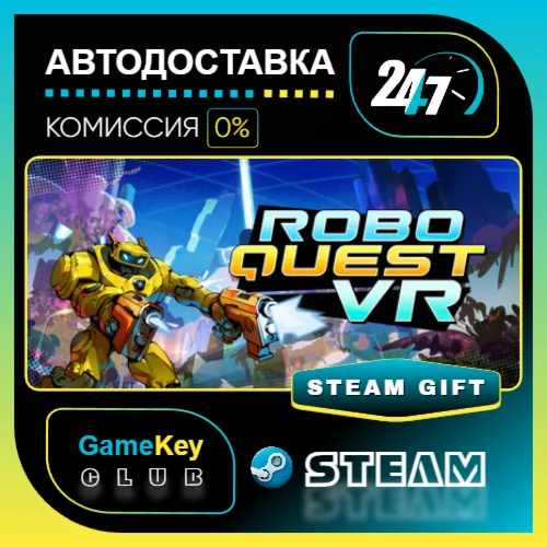 RoboQuest VR / STEAM GIFT / Выбор стран