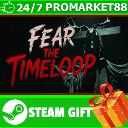 ️ВСЕ СТРАНЫ+РОССИЯ Fear The Timeloop STEAM GIFT