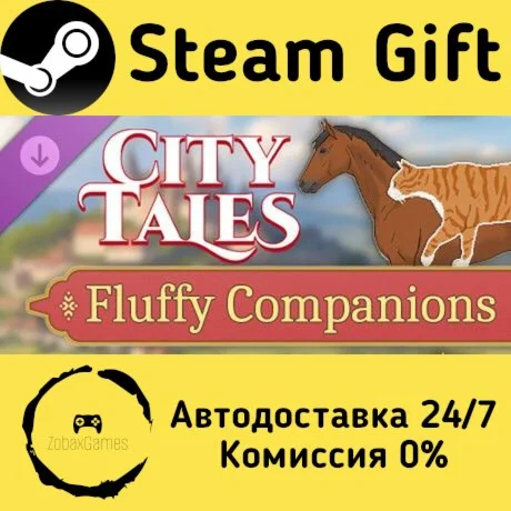  City Tales - Medieval Era - Fluffy Companions ???? Steam Gift РФ/КЗ/др. 