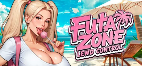 Futa Zone: Lewd Control • STEAM • БЕЗ GUARD