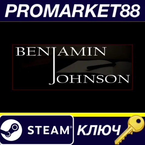 Benjamin Johnson EP.1 Steam КЛЮЧ GLOBAL