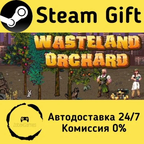  Wasteland Orchard ???? Steam Gift РФ/КЗ/др.  Автодоставка