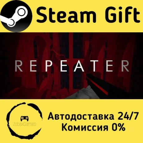  REPEATER ???? Steam Gift РФ/КЗ/др.  Автодоставка
