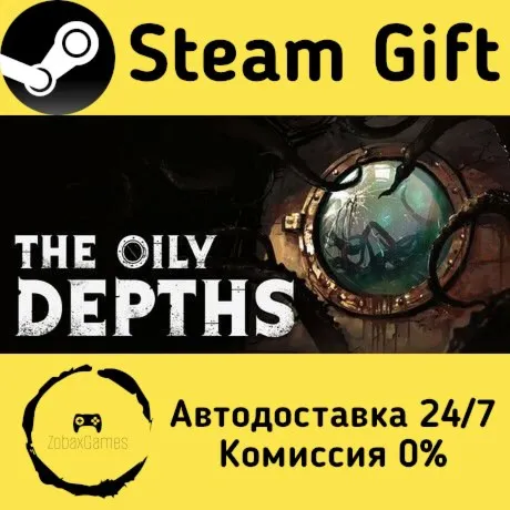  The Oily Depths ???? Steam Gift РФ/КЗ/др.  Автодоставка