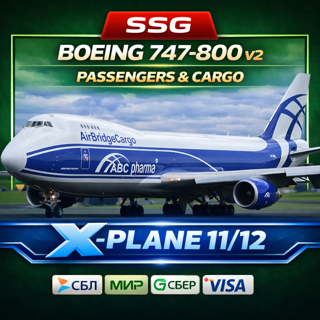 SSG Boeing 747-800 v2 X-Plane 11/12 Cargo