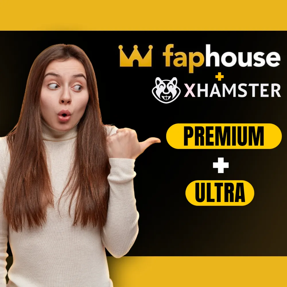FapHouse Premium + Ultra xHamster 2025 For Fap House 3 Months
