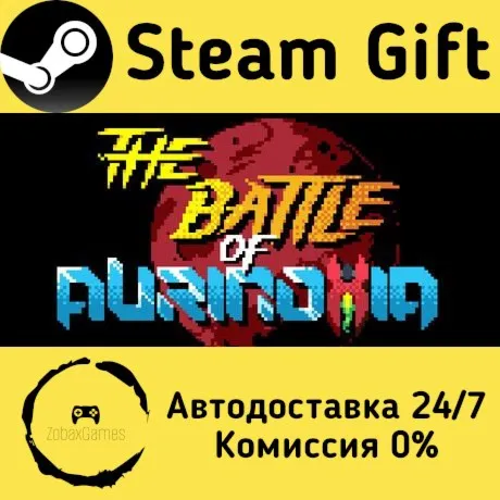  The Battle of Aurinoxia ???? Steam Gift РФ/КЗ/др.  Автодоставка