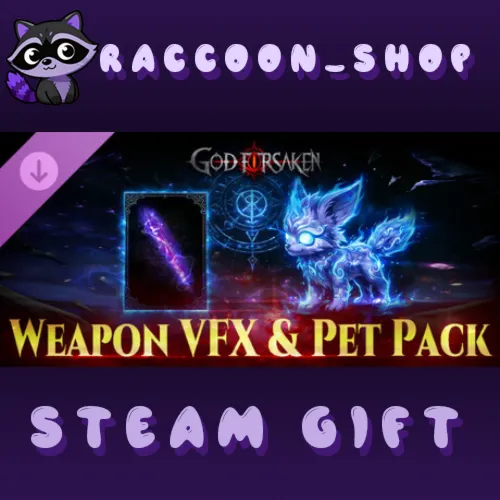 GOD FOR SAKEN - Weapon VFX & Pet Pack DLC * STEAM RU*KZ*UA*СНГ