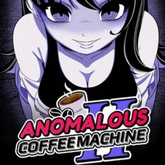 Anomalous Coffee Machine 2 + DLC | Steam