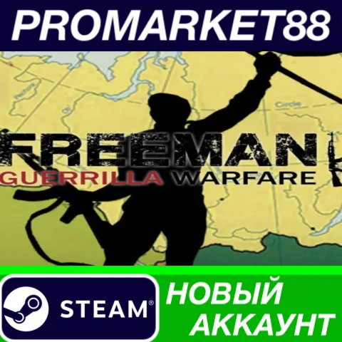 Freeman: Guerrilla Warfare Steam АККАУНТ +ПОЧТА