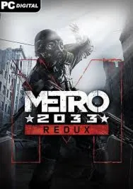 STEAM: Metro 2033 Redux + ПОЧТА