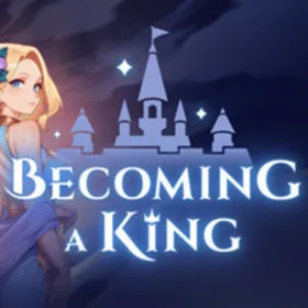 Becoming a King | Steam