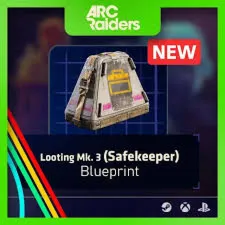 ARC Raiders > Чертежи > Чертеж Looting Mk. 3 (Safekeeper)