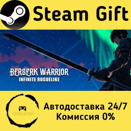  Berserk Warrior: Infinite Roguelike ???? Steam Gift РФ/КЗ/др.  Автодоставка