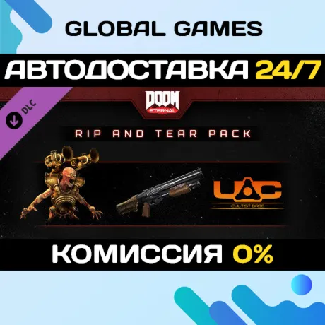 DOOM Eternal: The Rip and Tear Pack DLC STEAM АВТО