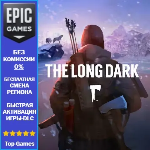 The Long Dark | EPIC GAMES
