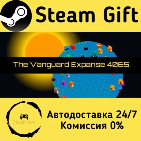  The Vanguard Expanse 4065 ???? Steam Gift РФ/КЗ/др.  Автодоставка