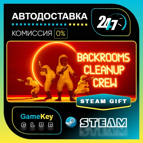 Backrooms Cleanup Crew / STEAM GIFT / Выбор стран