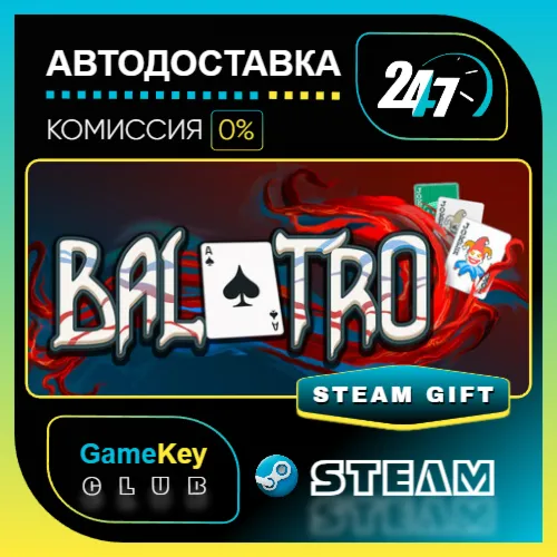 Balatro / STEAM GIFT / Выбор стран
