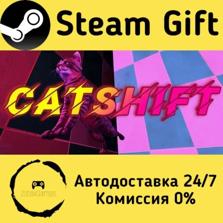  CatShift ???? Steam Gift РФ/КЗ/др.  Автодоставка