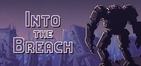 Into the Breach / Steam Ключ / Все регионы | АВТОВЫДАЧА 24/7