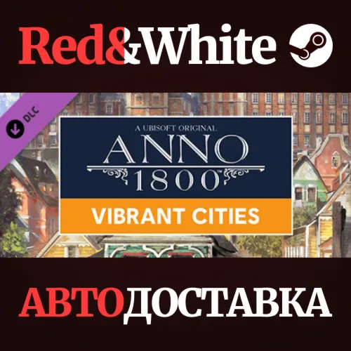 Anno 1800 - Vibrant Cities Pack DLC RU*KZ*UA*CIS