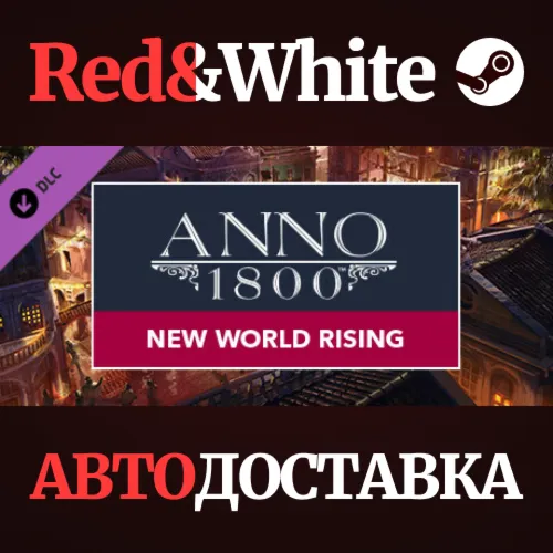 Anno 1800 – New World Rising Pack DLC RU*KZ*UA*CIS